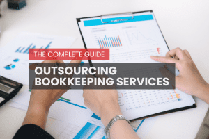 Outsourcing bookkeeping for your business: A quick guide