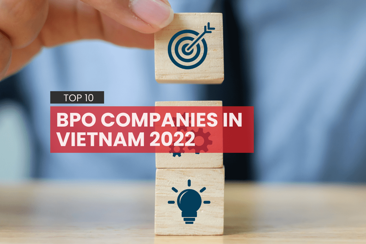 Top 10 BPO companies in Vietnam 2022_2