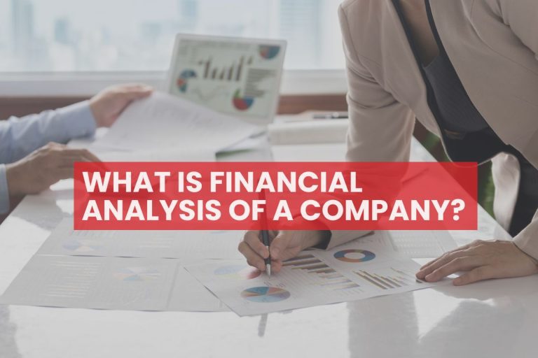 What is Financial Analysis of a company
