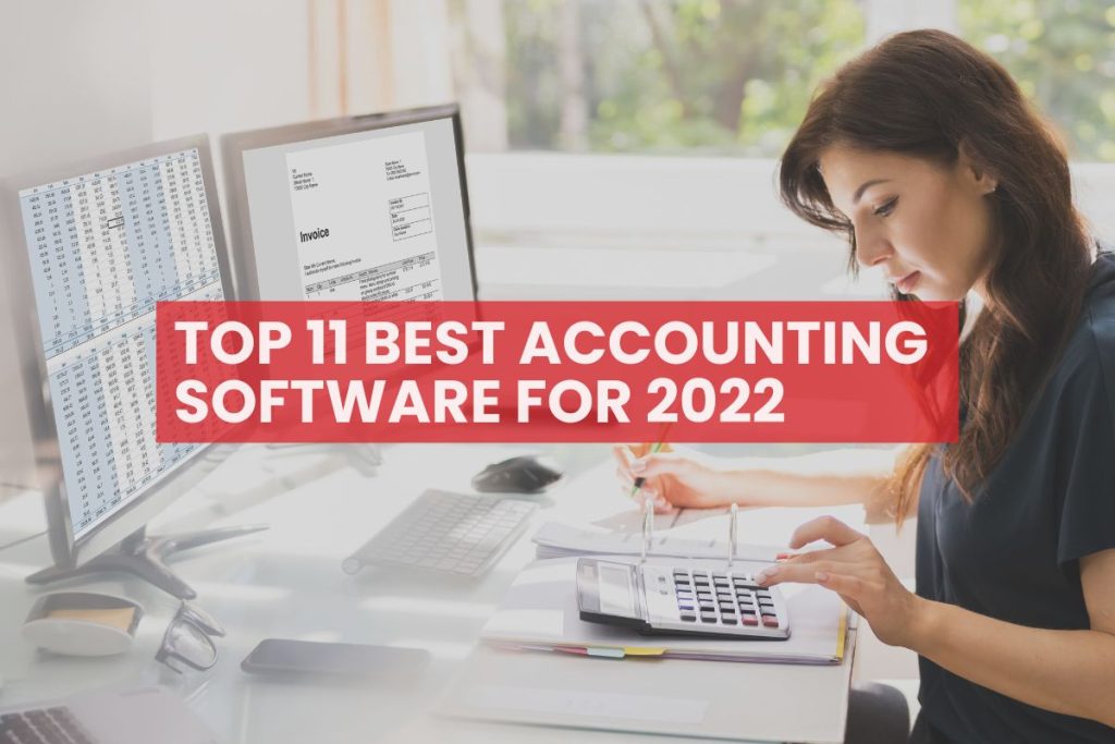 Best Accounting Software for 2022