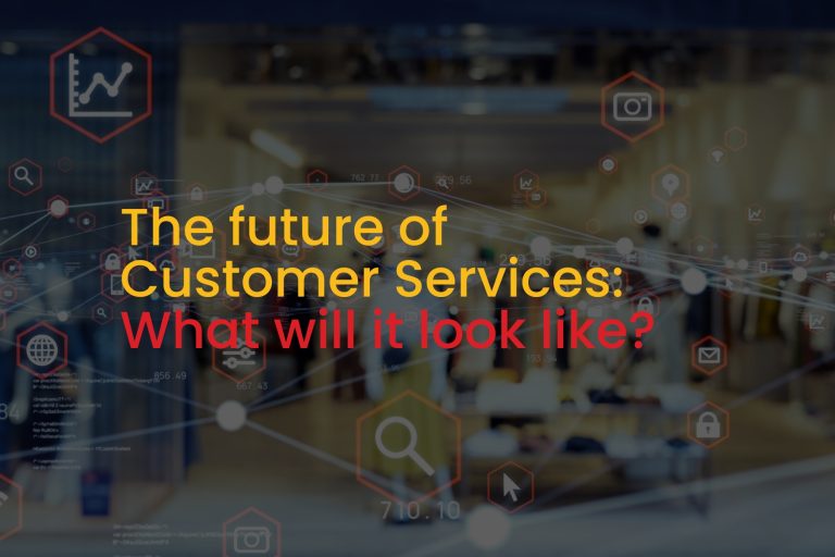 Customer Services Trends