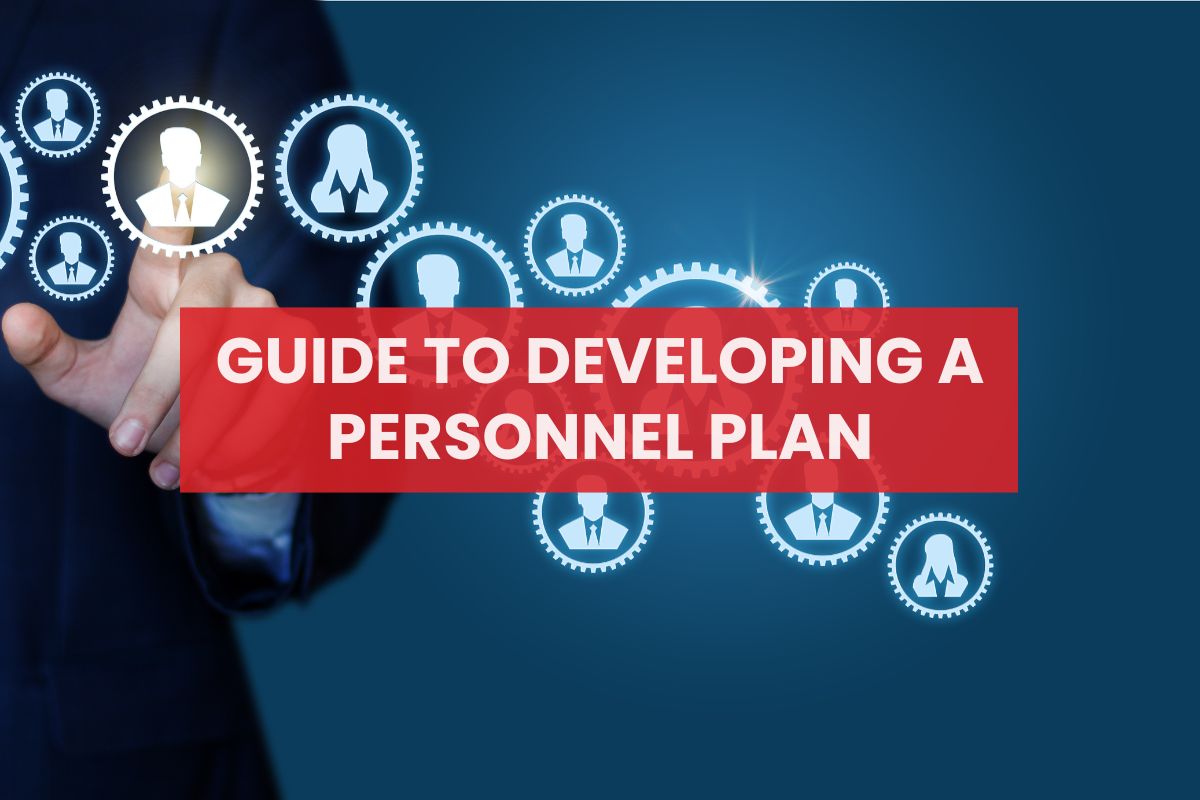 Guide to Developing a Personnel Plan