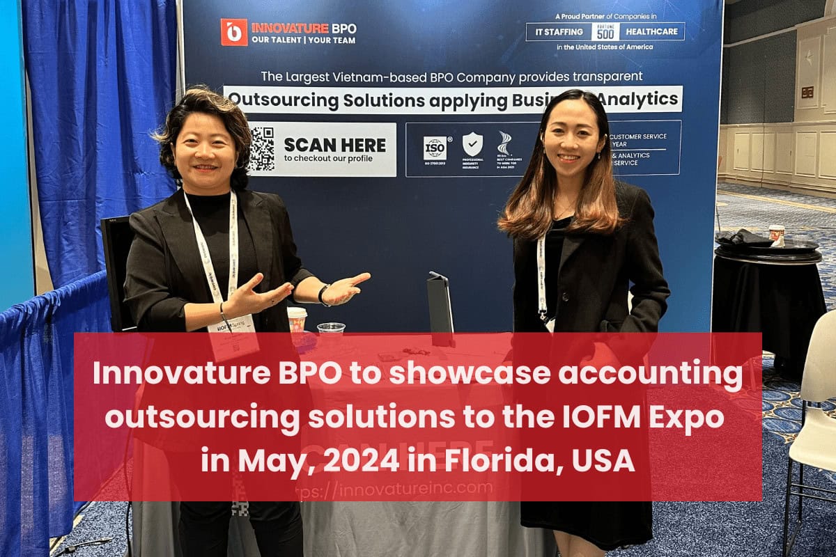 BPO Newsletters 76 Innovature BPO to showcase accounting outsourcing solutions to the IFOM Expo in May, 2024 in Florida, USA