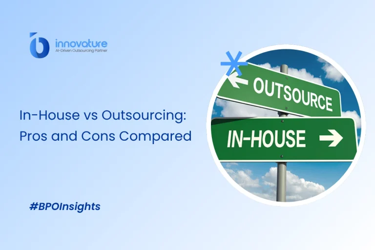 In-House vs. Business Process Outsourcing: Which Model Fits Your Growth Strategy?