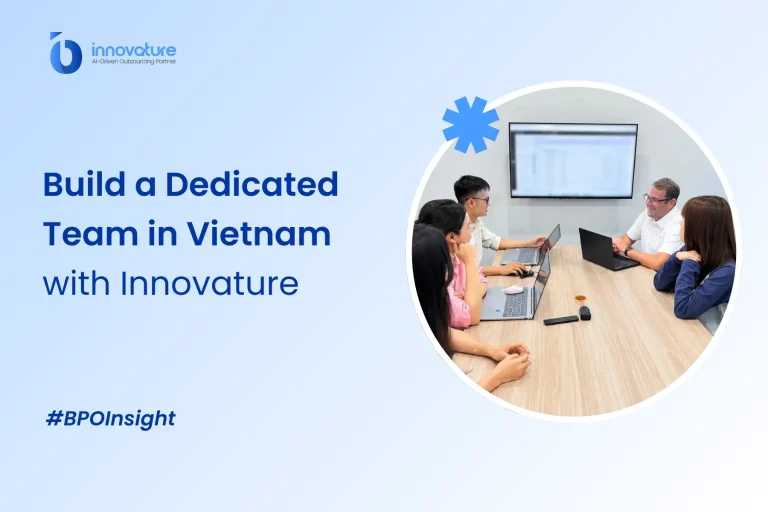 Build a Dedicated Team in Vietnam with Innovature