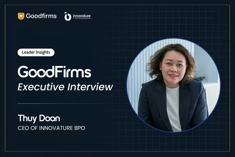 GoodFirms Interviews Innovature BPO CEO Thuy Doan